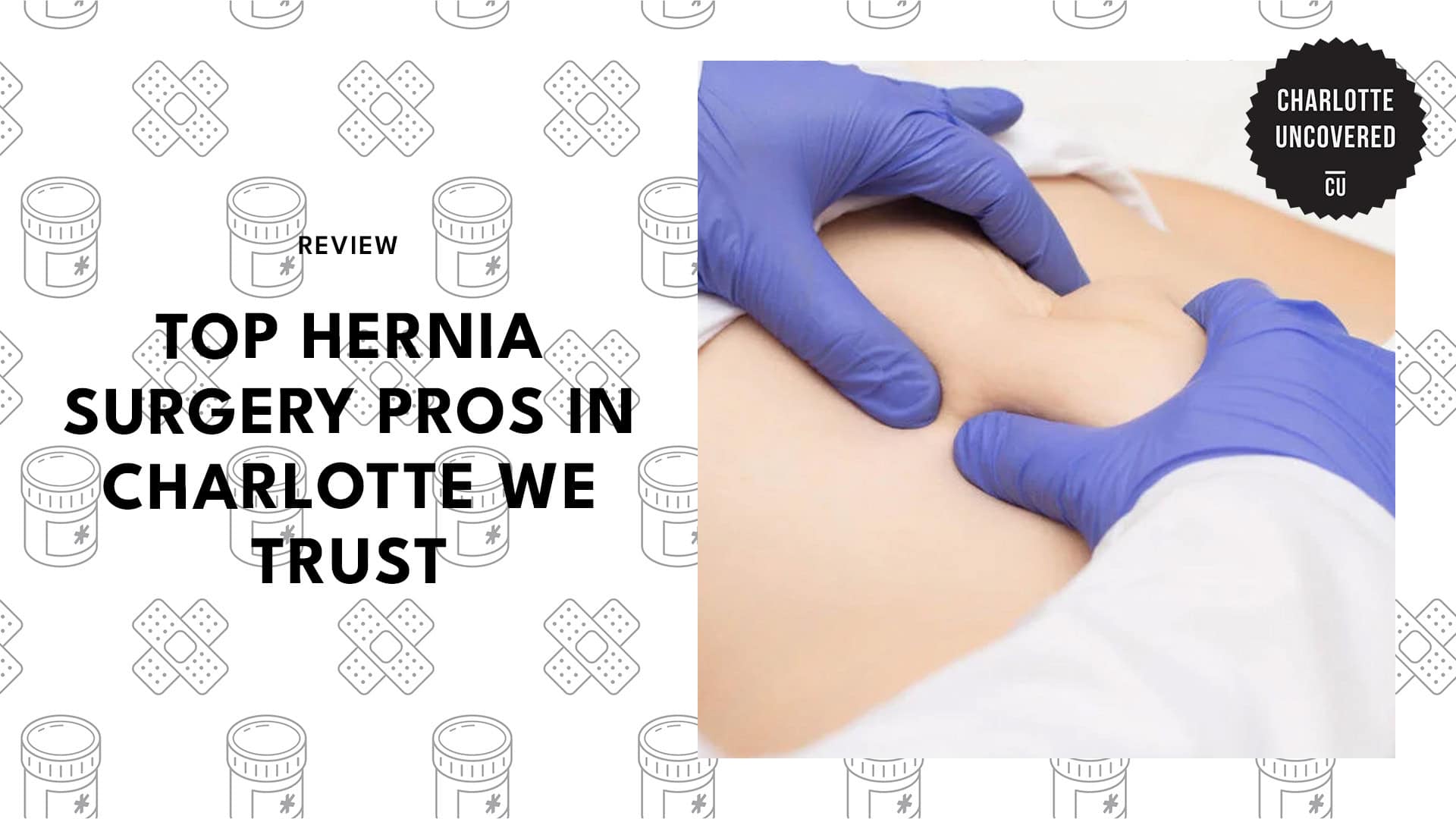 hernia-surgery-pros-in-charlotte