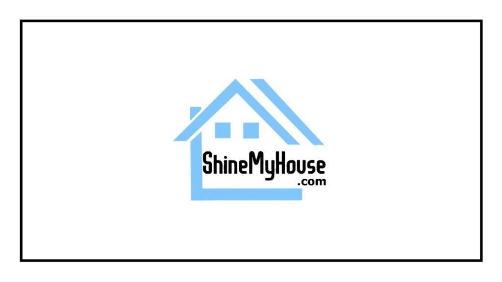 shine-my-house