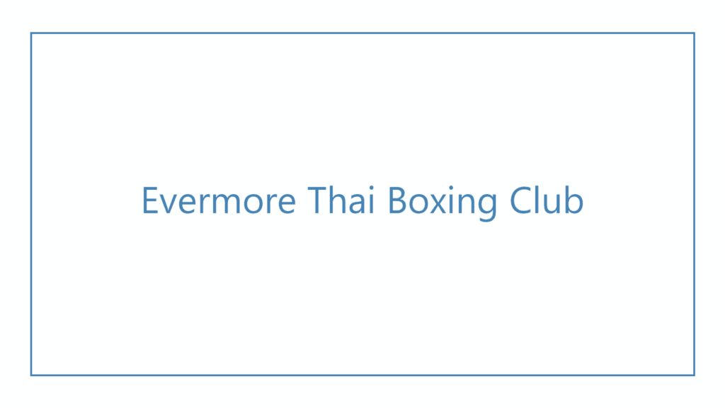 evermore-thai-boxing-club