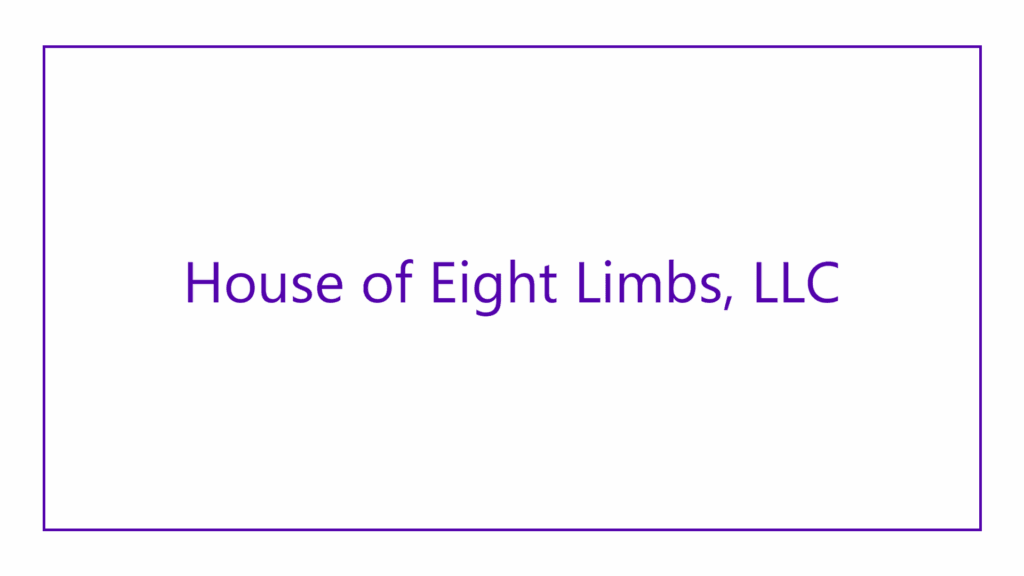 house-of-eight-limbs-llc