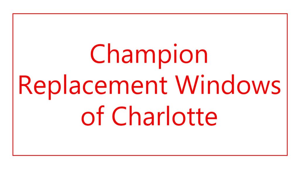 champion-replacement-windows-of-charlotte-logo