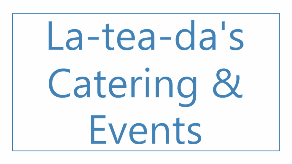 la-tea-da-s-catering-events