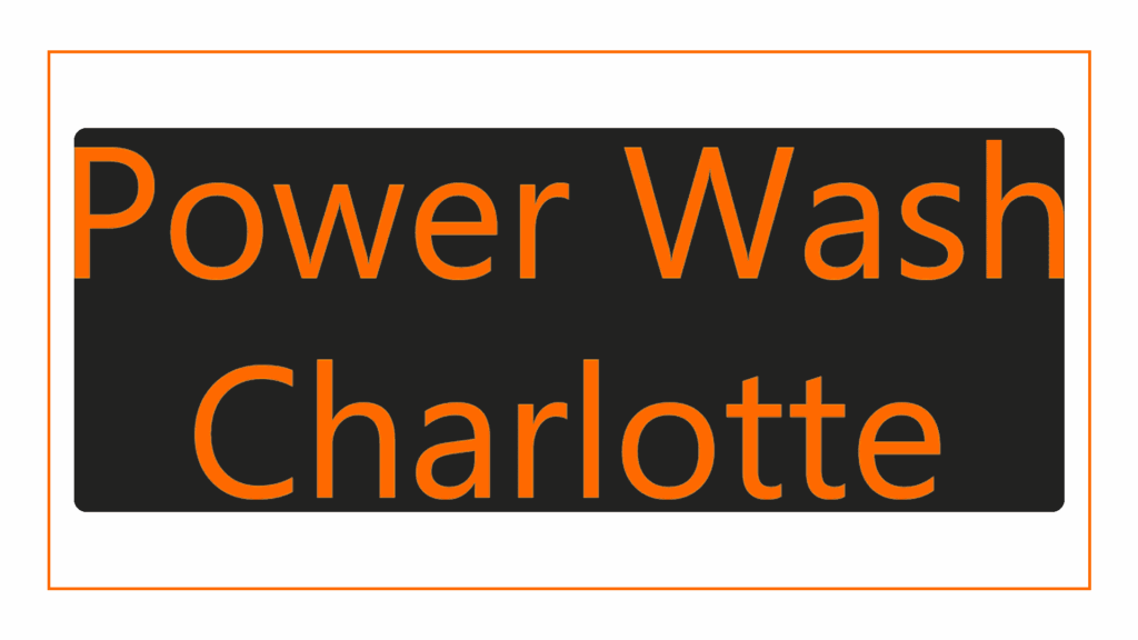 power-wash-charlotte