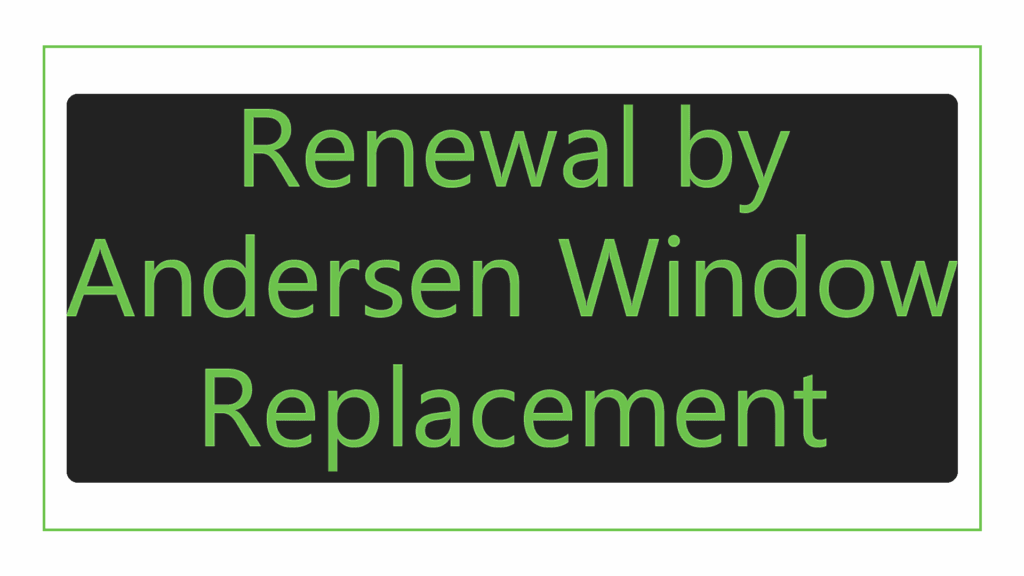 renewal-by-andersen-window-replacement