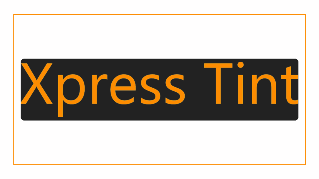 xpress-tint